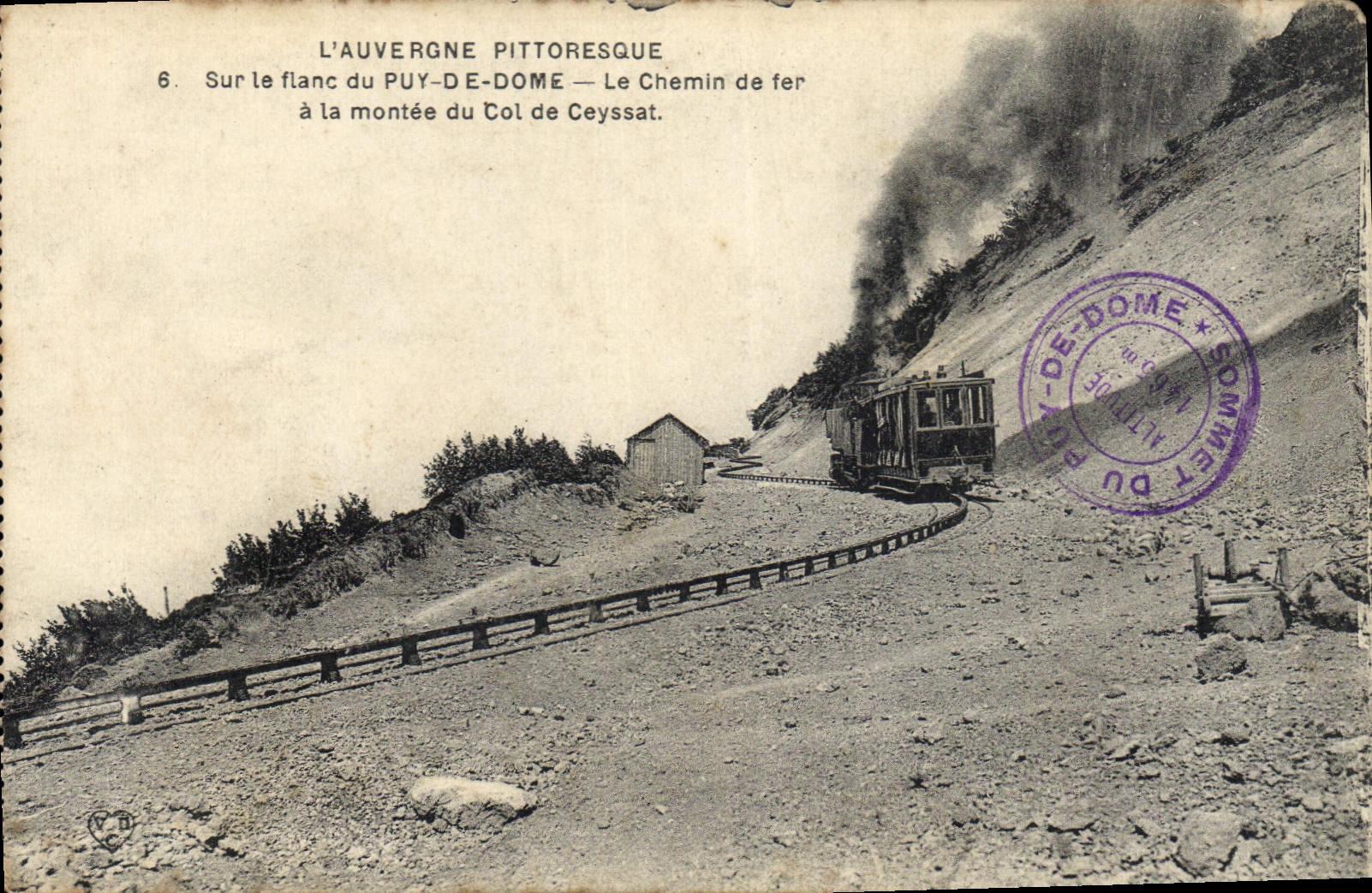 L'Auvergne pittoresque — Sur le flanc du Puy-de-Dôme — Le Chemin de fer à la montée du Col de Ceyssat — Éditeur V.D.