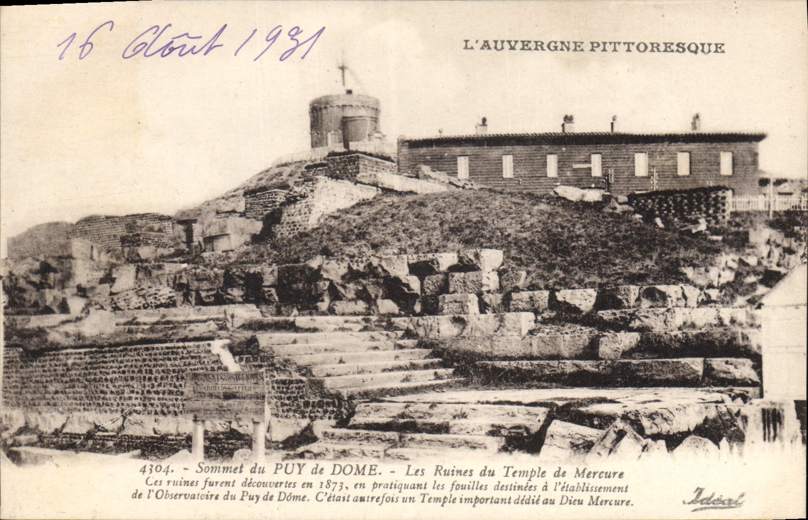 Sommet du Puy de Dôme — Ruines du Temple de Mercure — Idéol