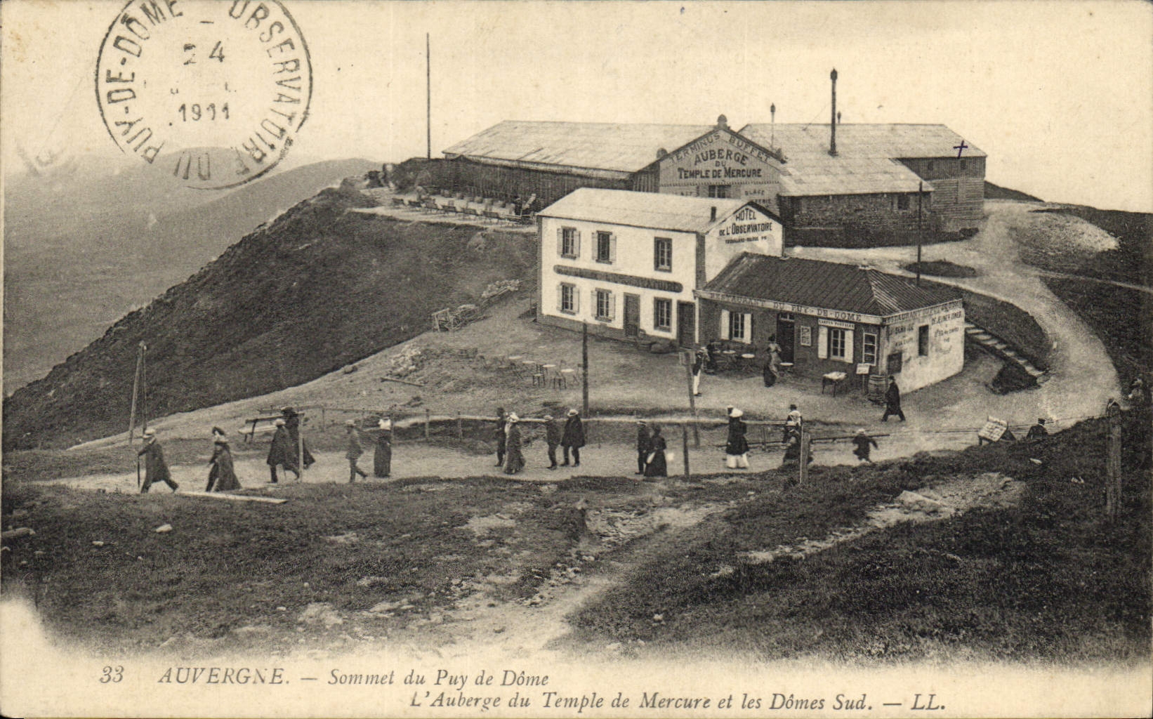 Sommet du Puy de Dôme — L'Auberge du Temple de Mercure et les Dômes Sud — LL.