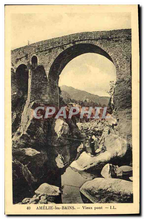 CPA Amelie les Bains Vieux pont 