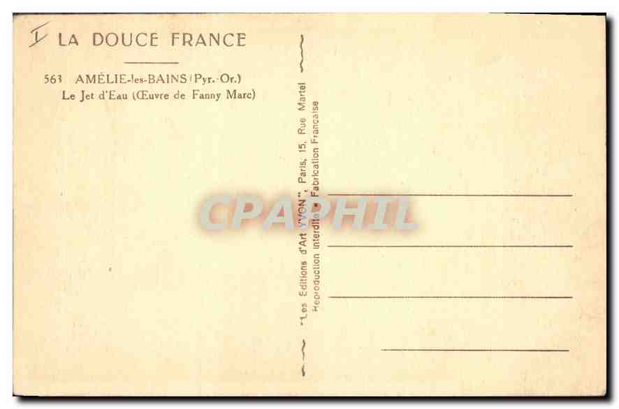 CPA Amelie les Bains Pyr Or Le Jet d'Eau Euvre de Fanny Marc  — Rückseite