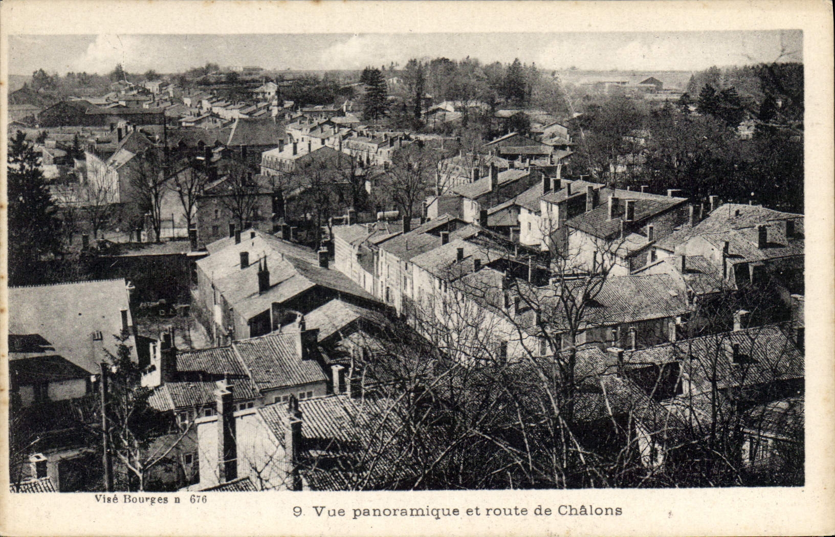 Bourges — Vue panoramique et route de Châlons — Visé Bourges n° 676