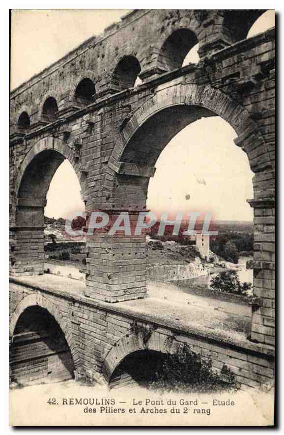 CPA Remoulins Le Pont du Gard Etude des Pilliers et Arches 
