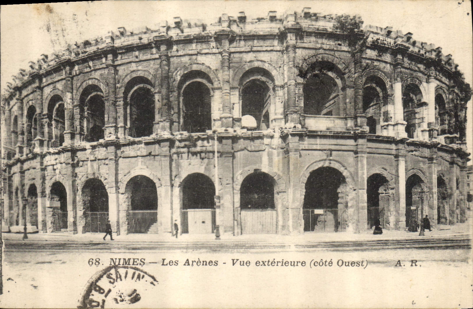 Nîmes — Les Arènes — Vue extérieure (côté Ouest) — A.R. n°68