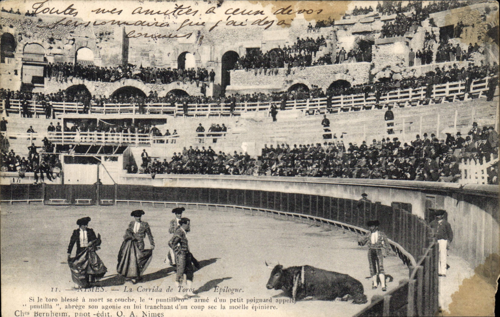 Nîmes — La Corrida de Toros — Épilogue — Chez Bernheim, phot.édit. O.A. Nîmes