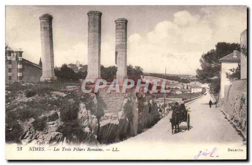 Nîmes — Les Trois Piliers Romains — SELECTA