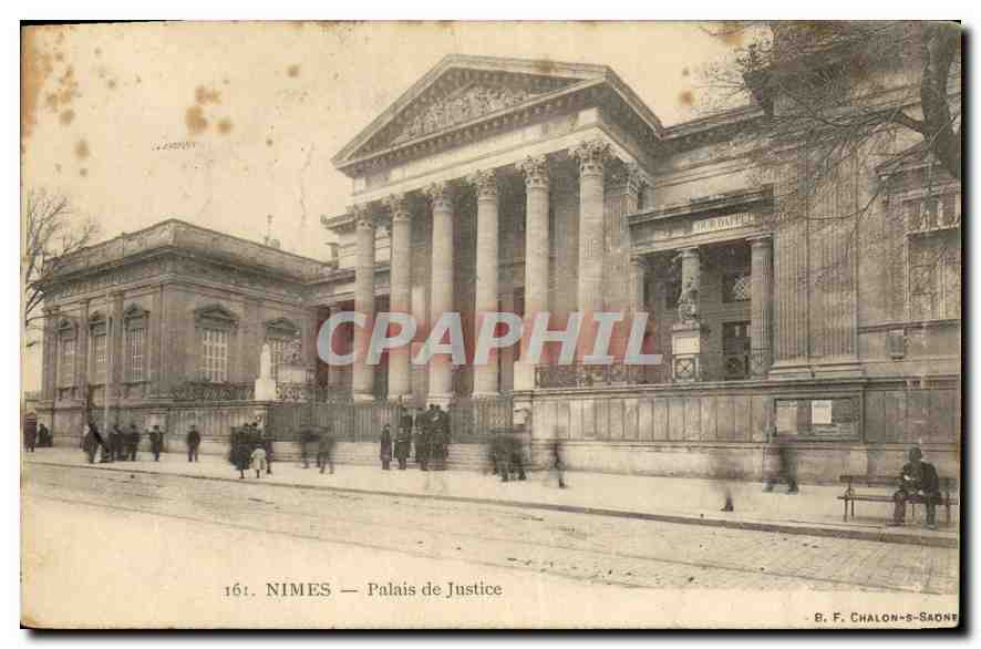 NIMES — Palais de Justice — B. F. CHALON-SAONNE, n°161