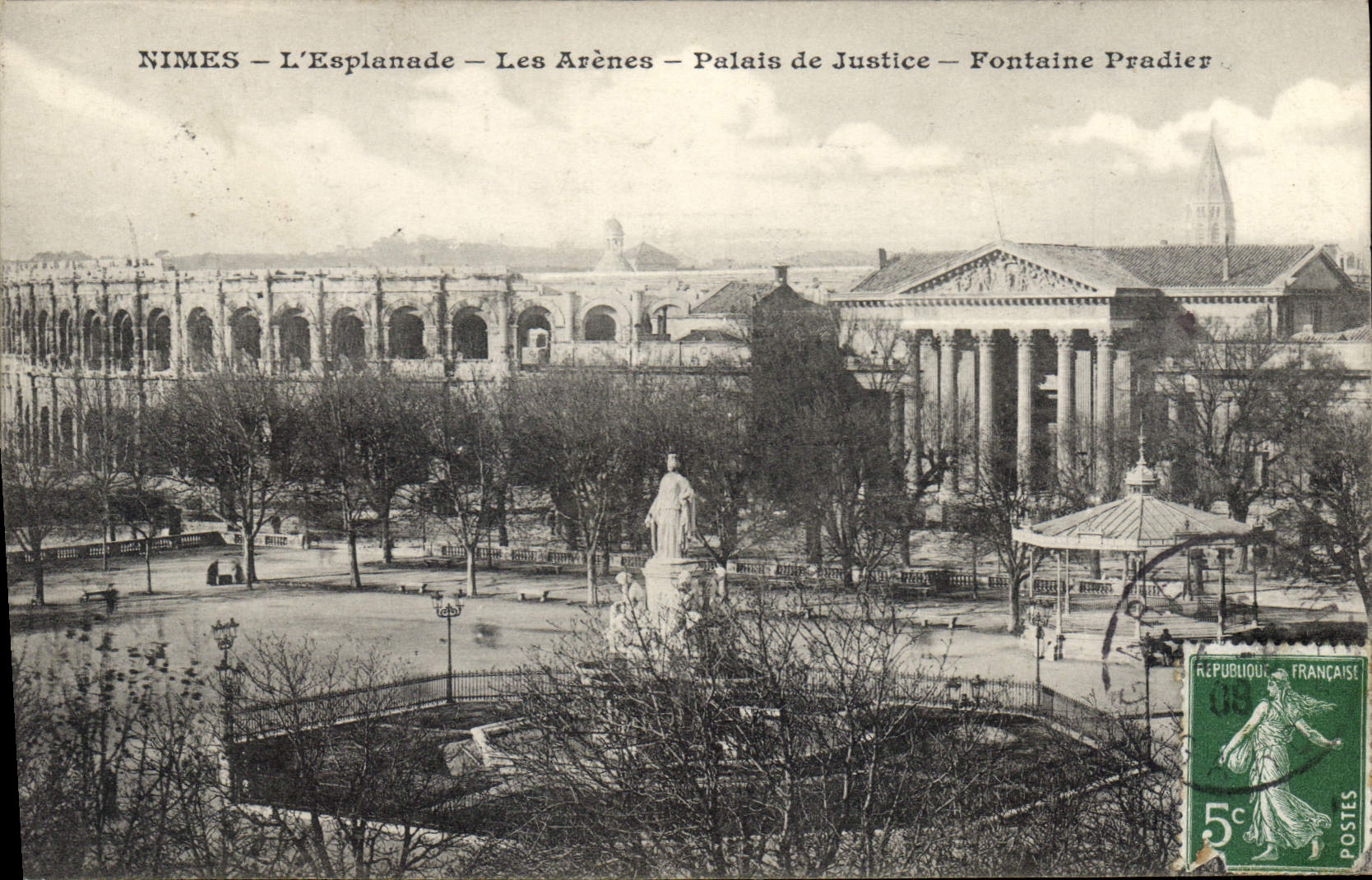 Nîmes — L'Esplanade — Les Arènes — Palais de Justice — Fontaine Pradier
