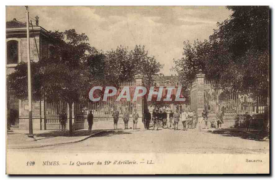 Nîmes — Le Quartier du 19e d'Artillerie — Selecta