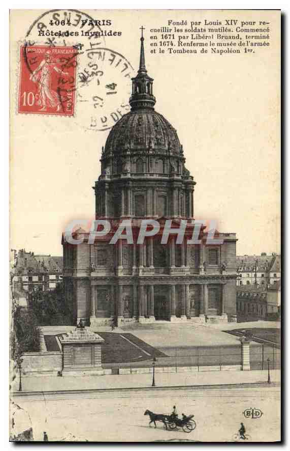 CPA Paris Hotel des Invalides Fonde par Louis XIV pour recueillis les Soldats Mutiles Commence en 16