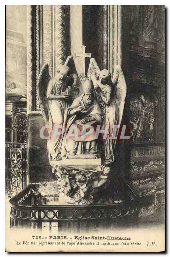 CPA Paris Eglise Saint Eustache Le Benitier representant le Pape Alexandre II instituant l'eau benit