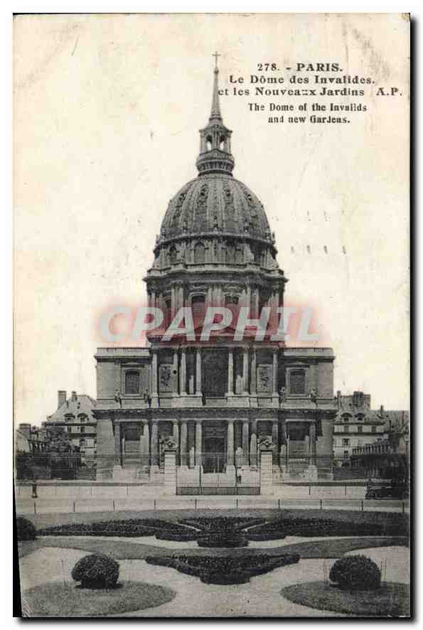 CPA Paris Le Dome des Invalides et les Nouveaux Jardins 