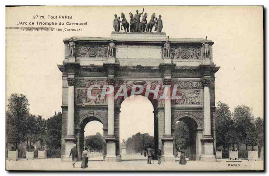 CPA Tout Paris L'Arc de Triomphe du Carrousel 