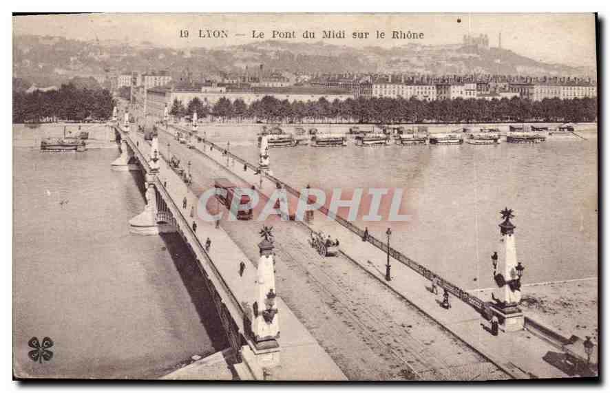 CPA Lyon Le Pont du Midi sur le Rhone 