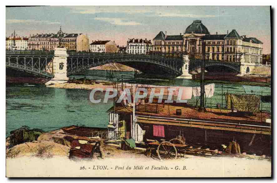 CPA Lyon Pont du Midi et Facultes 