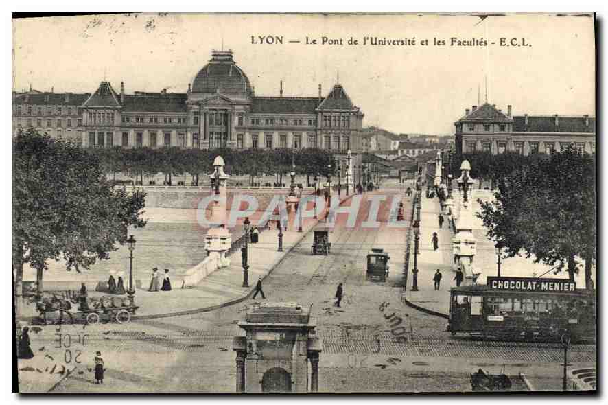 CPA Lyon Le Pont de l'Universite et les Facultes Chocolat Menier Tramway