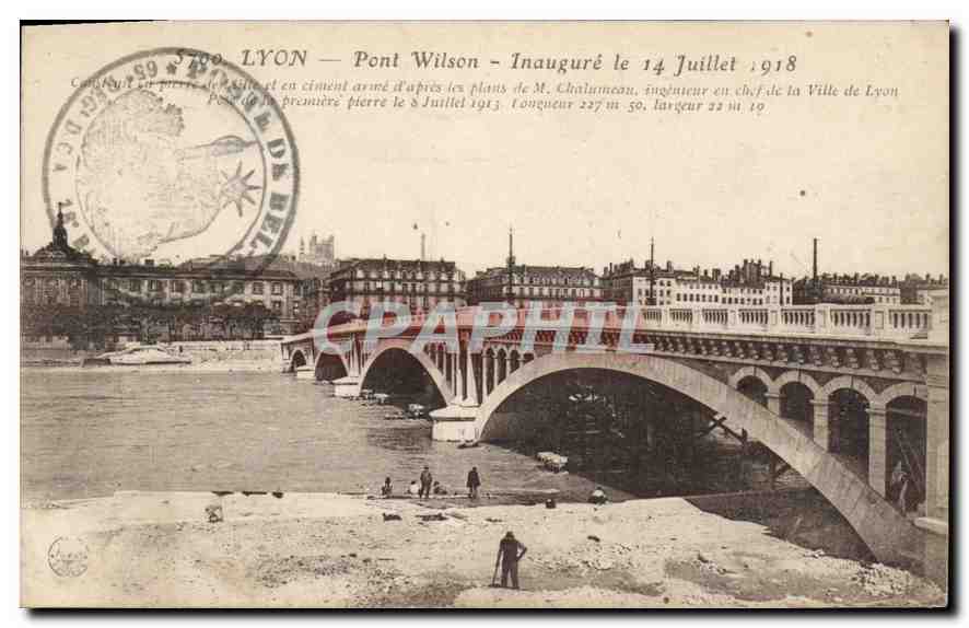 CPA Lyon Pont Wilson Inaugure le 14 Juillet 1918 