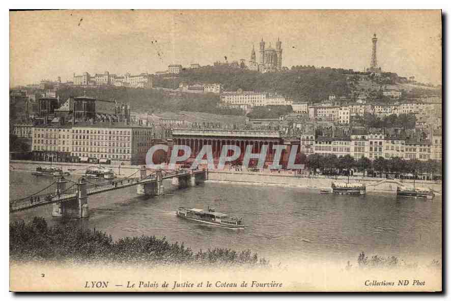 LYON — Le Palais de Justice et le Coteau de Fourvière — Collections ND Phot
