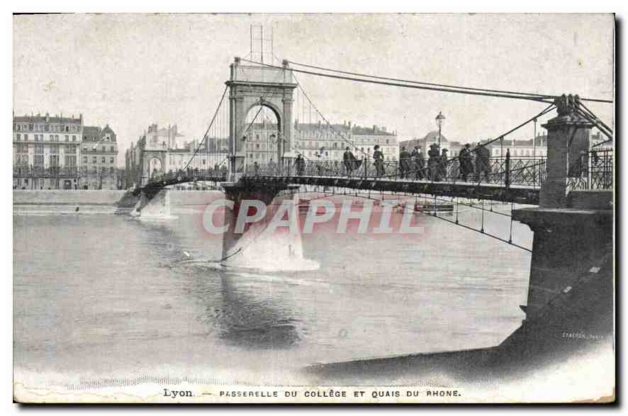 CPA Lyon Passerelle du College et Quais du Rhone 