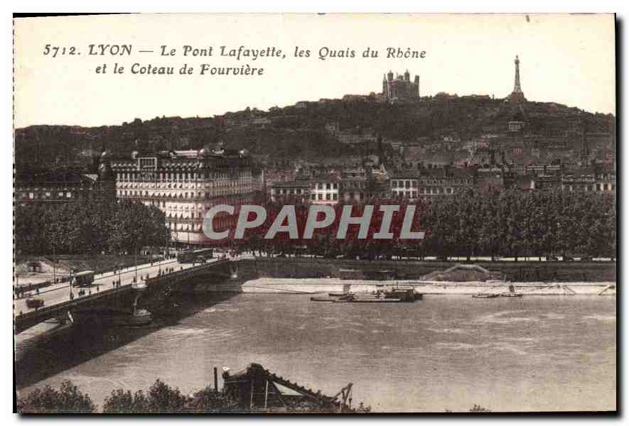 CPA Lyon Le Pont Lafayette les Quais du Rhone et le Coteau de Fourviere 