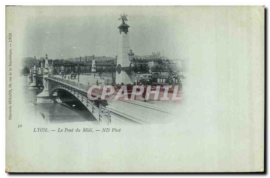 CPA Lyon Le Pont du Midi 