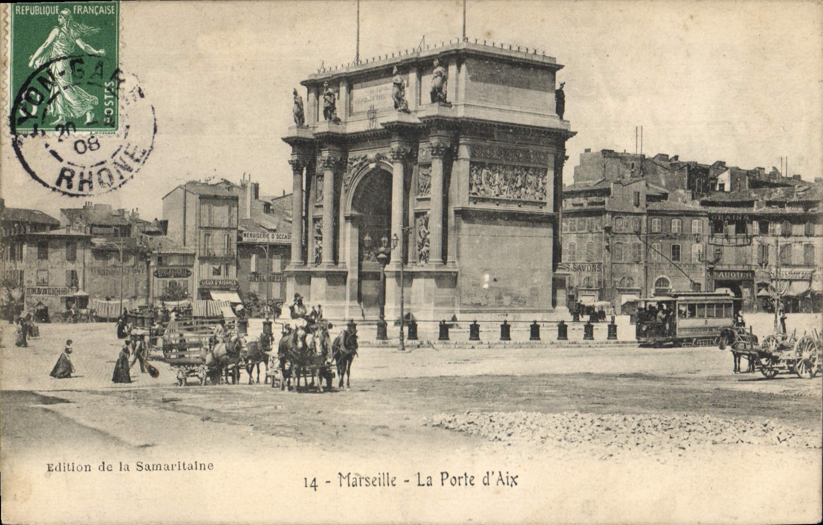 Marseille - La Porte d'Aix — Édition de la Samaritaine, n°14