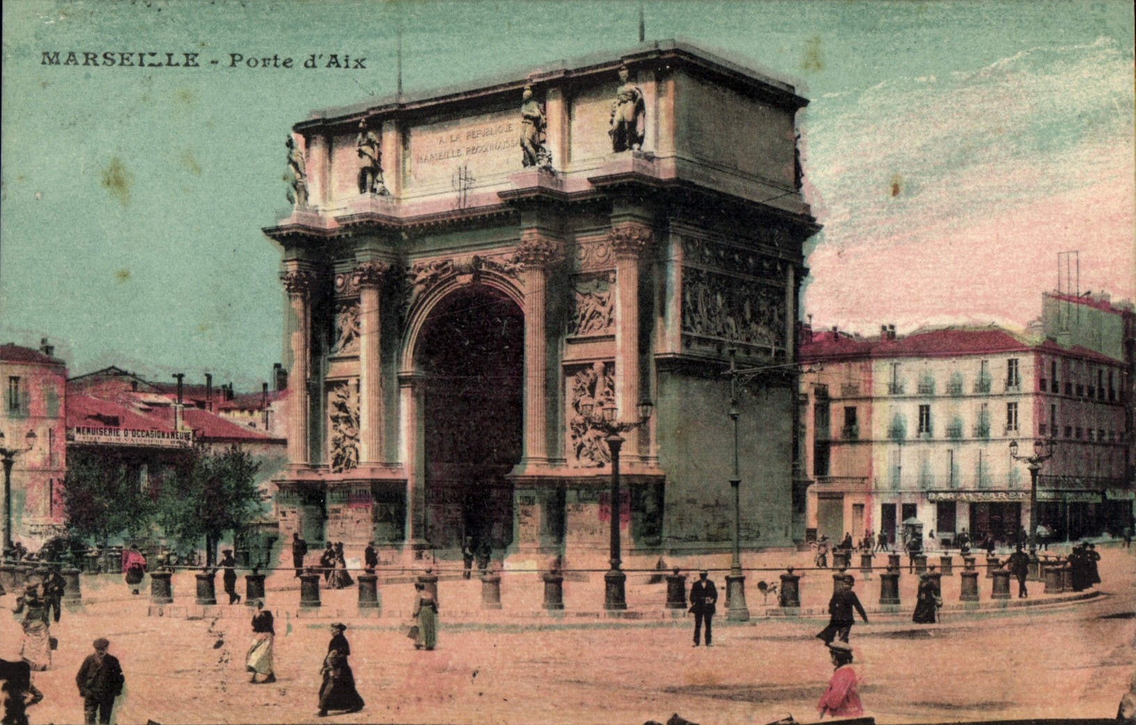 Marseille - Tor von Aix — Verlag Menuiserie d'Occitanie, Seriennummer nicht sichtbar