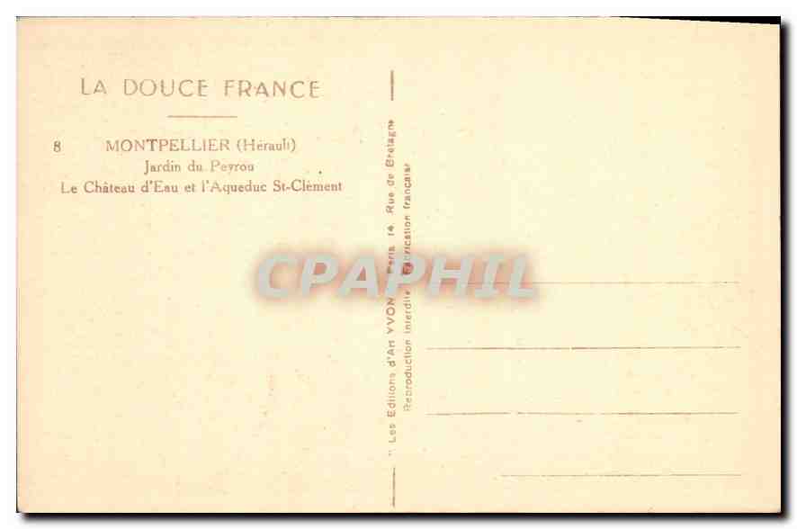 CPA Montpellier Herault Jardin du Pevron Le Chateau d'Eau et l'Aqueduc St Clement  — Back