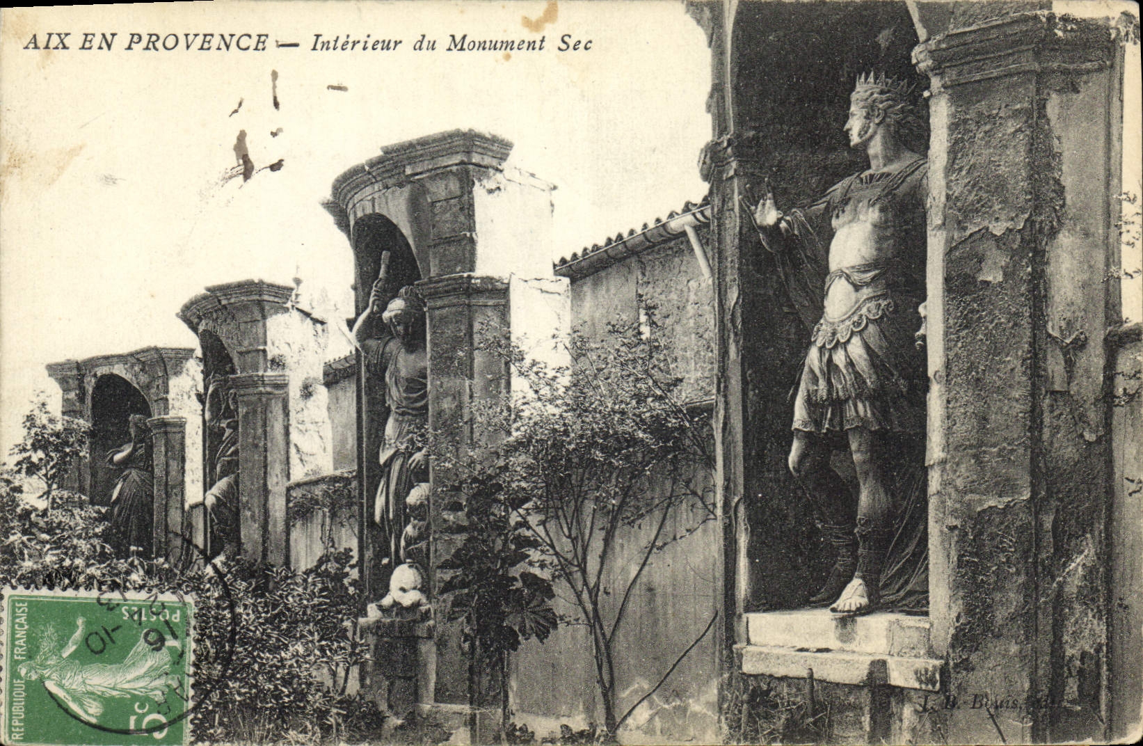 Aix-en-Provence — Interior of the Monument Sec — L. B. Bruais, Publisher