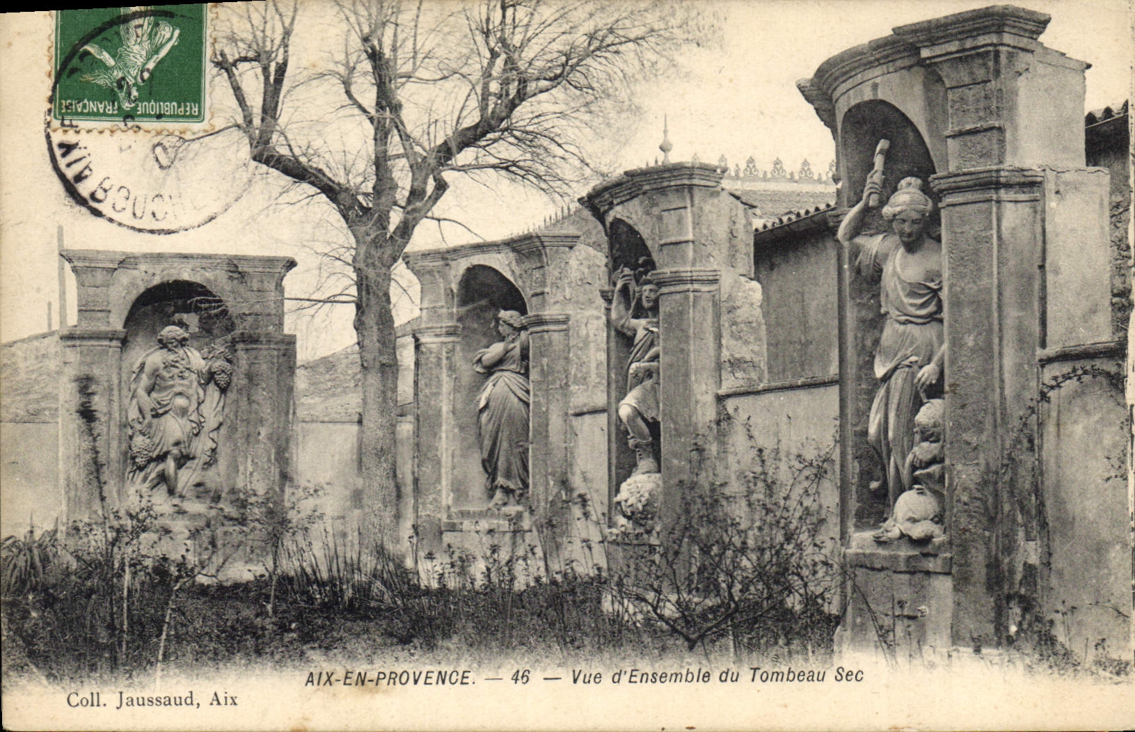 Aix-en-Provence — Vue d'Ensemble du Tombeau Sec — Coll. Jaussaud, n°46