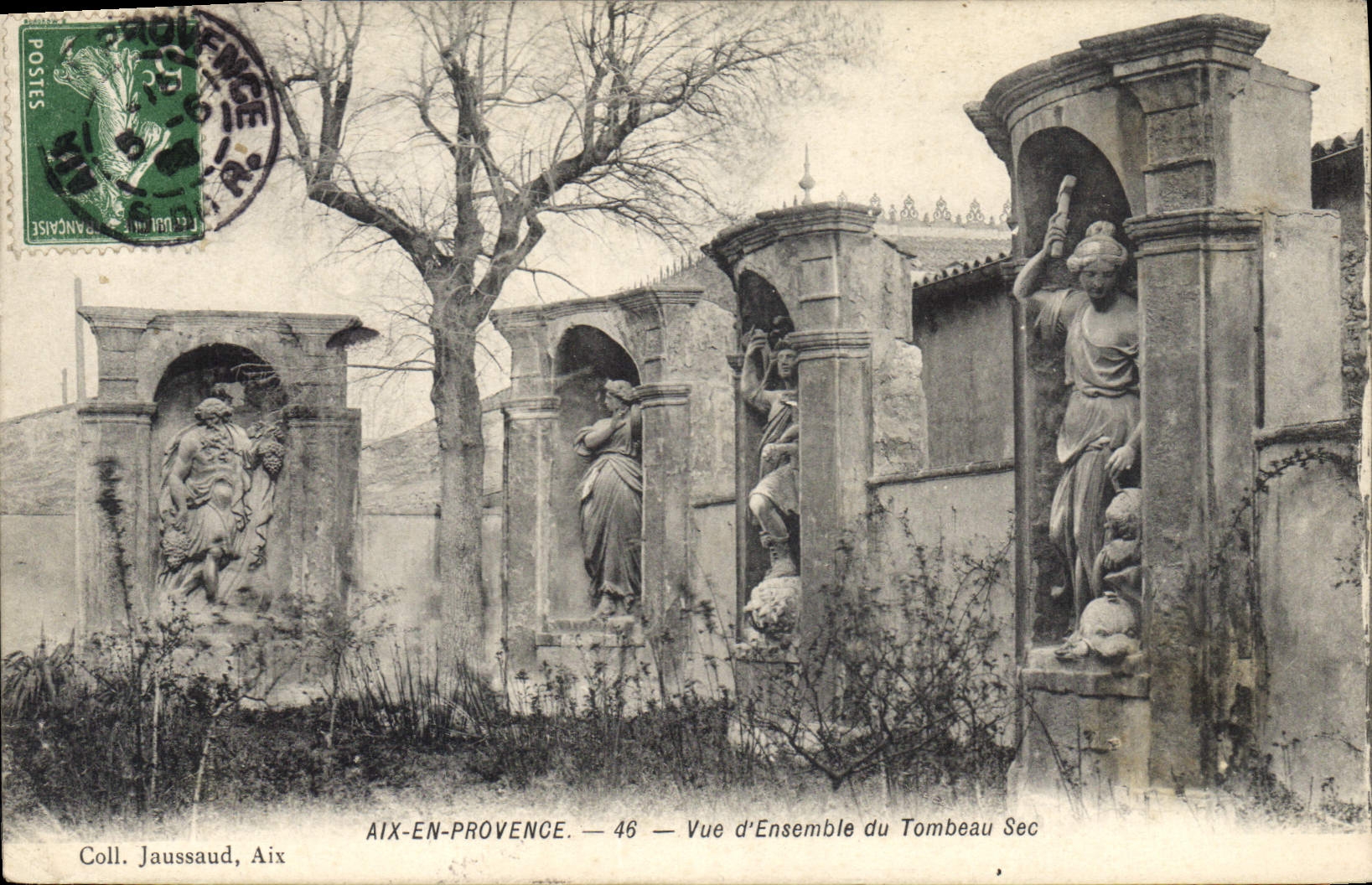 Aix-en-Provence — Vue d'Ensemble du Tombeau Sec — Coll. Jaussaud, Aix