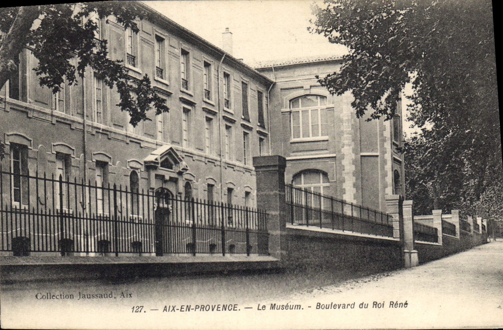 Aix-en-Provence — Le Muséum — Boulevard du Roi René — Collection Jaussaud, n°127