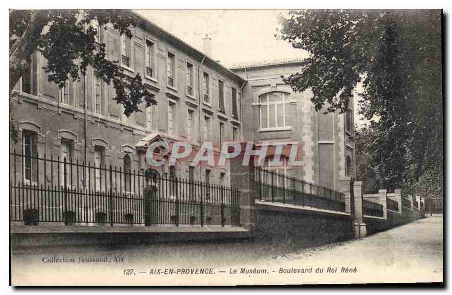 Aix-en-Provence — Le Muséum — Boulevard du Roi René — Collection Jaussaud, n°127