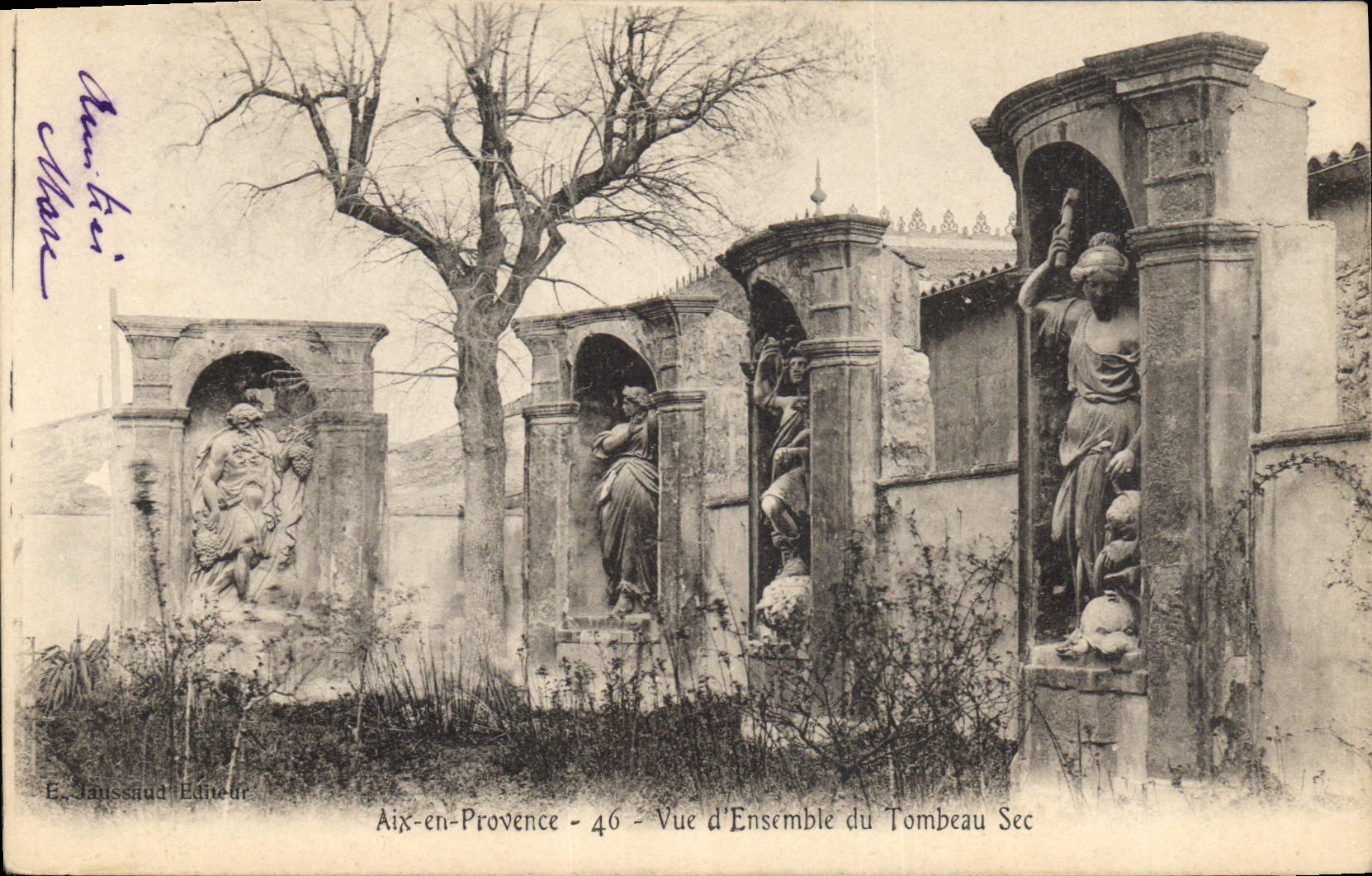 Aix-en-Provence — Ansicht des Tombeau Sec — E. Jaussaud, Verleger, Nr. 46