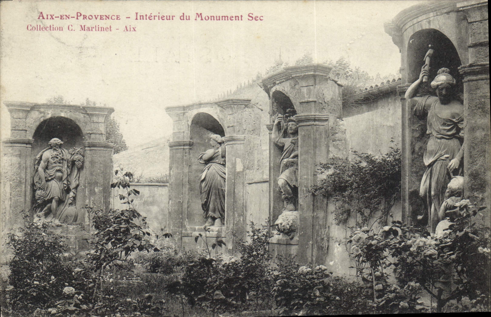 Aix-en-Provence — Interior of the Monument Sec — Collection C. Martinet