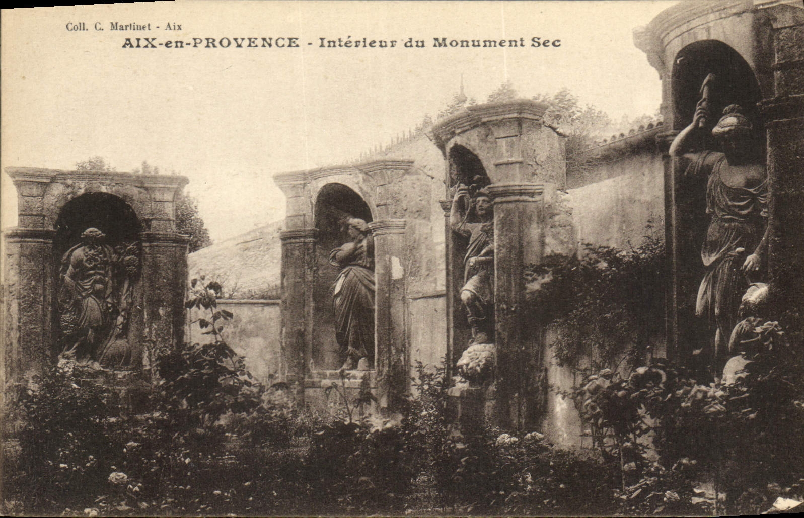 AIX-en-PROVENCE - Intérieur du Monument Sec — Coll. C. Martinet - Aix