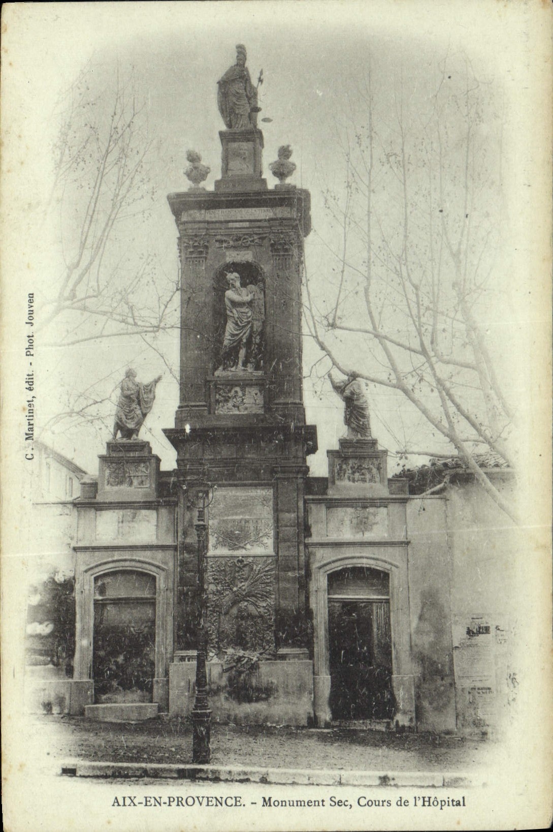 Aix-en-Provence — Monument Sec, Cours de l'Hôpital — C. Martinet, publisher Phot. Jouven