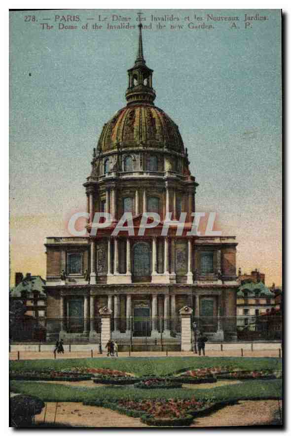 CPA Paris le Dome des Invalides et les Nouveaux Jardins 
