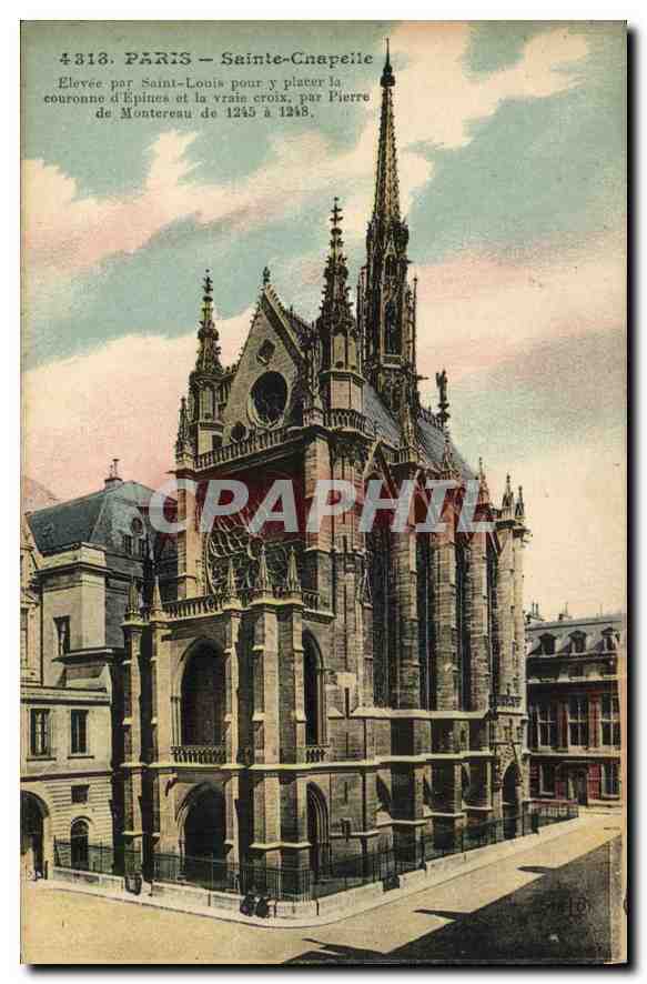 CPA Paris Saint Chapelle Elevee par Saint Louis pour y placer la couronne d'Epines et la Vraie Croix