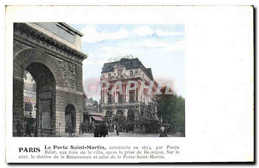 CPA Paris la Porte Saint Martin Construite en 16674 par Pierre Bulet aux trais de la Ville 