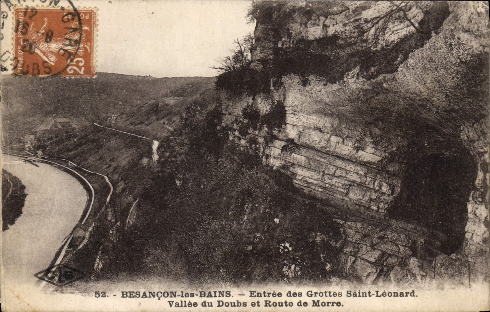 BESANÇON-les-BAINS — Eingang zu den Saint-Léonard-Höhlen, Tal des Doubs und Route de Morre — Verlag C. Larrin