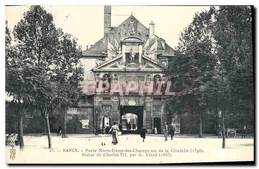 NANCY — Porte Notre-Dame-des-Champs ou de la Citadelle (1596) — Statue de Charles III, par G. Viard (1863)