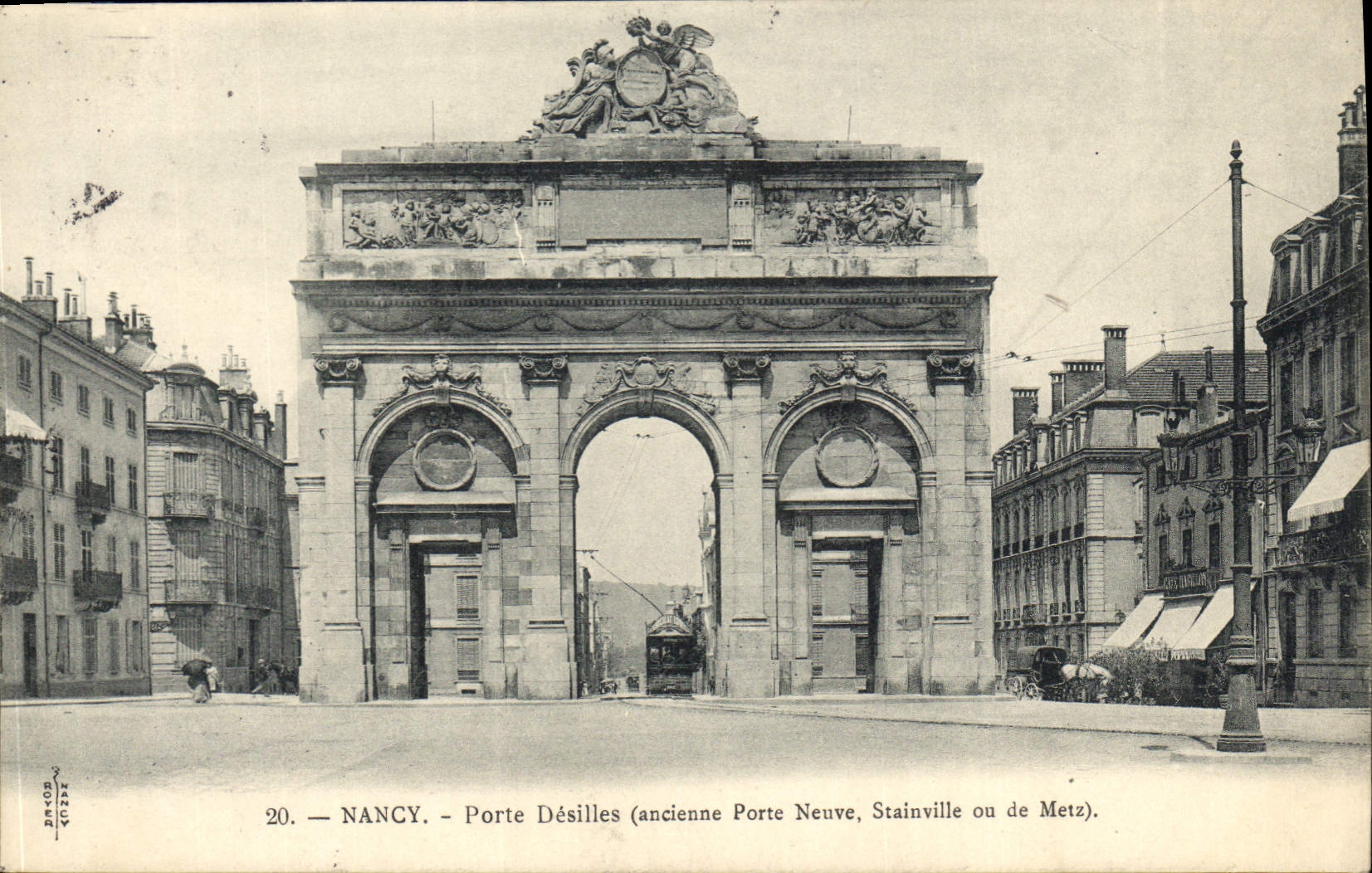 NANCY — Porte Désilles (ancienne Porte Neuve, Stainville ou de Metz) — Éditeur R. Goyon, n°20