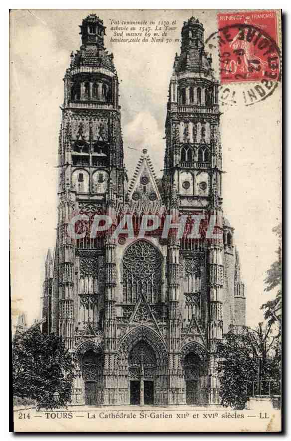 CPA Tours La Cathedrale St Gatien XII et XVI siecles 