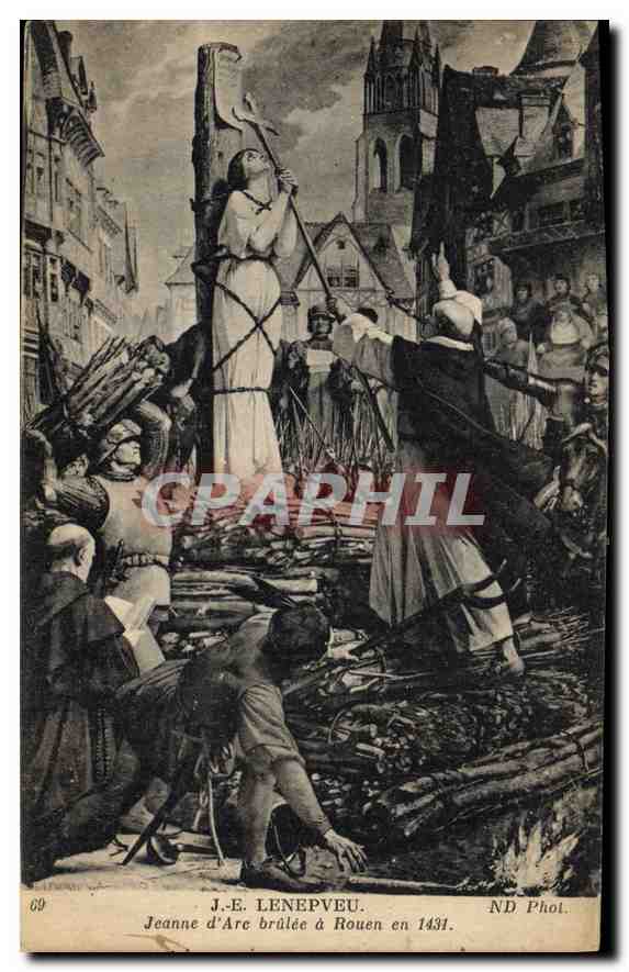 CPA J E Lenepveu Jeanne d'Arc brulee a Rouen en 1431 