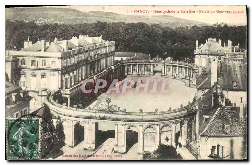 CPA Nancy Hemicycle la Carriere Palais du Gourvernement 