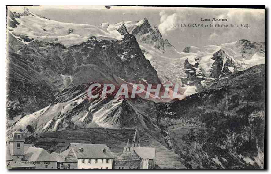 CPA Les Alpes la Grave et la Chaine de la Meije 