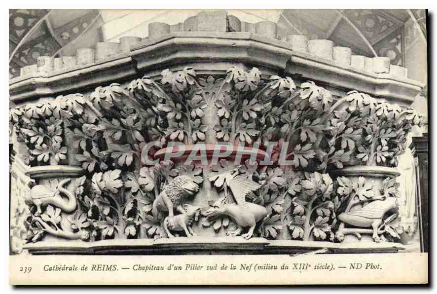 CPA Cathedrale de Reims Chapiteau d'un Pilier Sud de la Nef Milieu du XIII siecle 