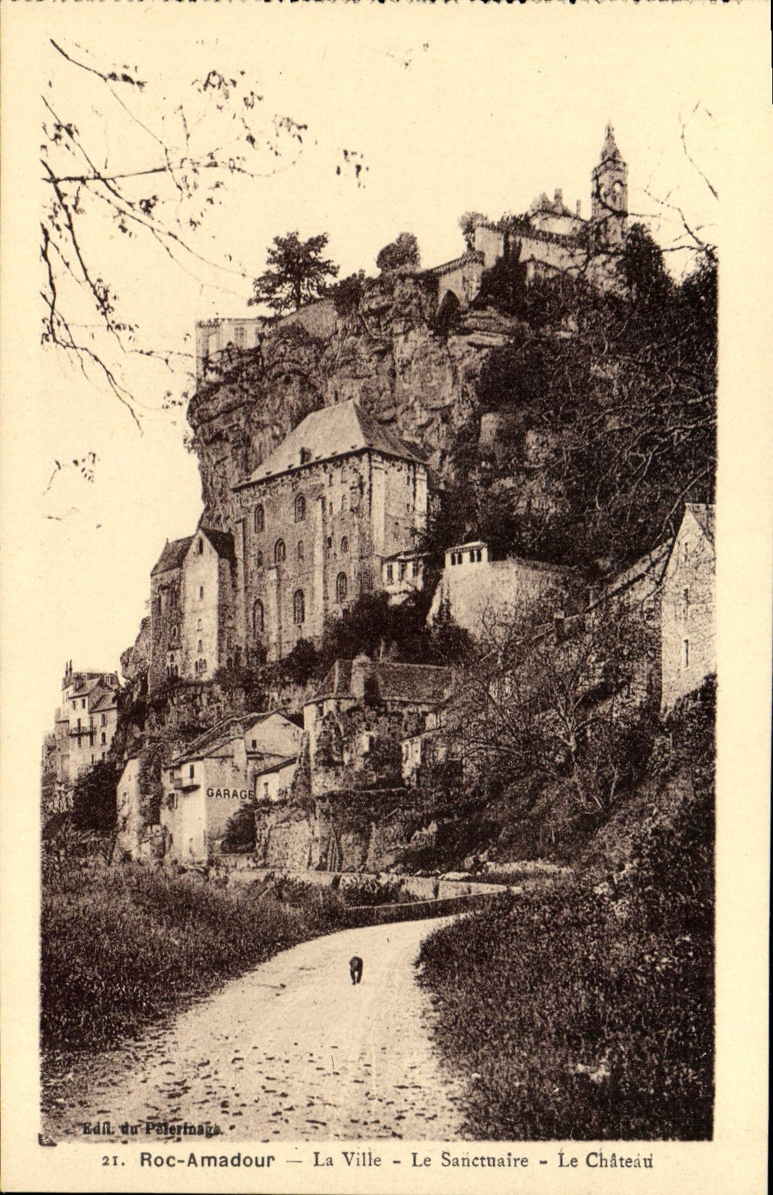 Roc-Amadour — Die Stadt — Das Heiligtum — Das Schloss