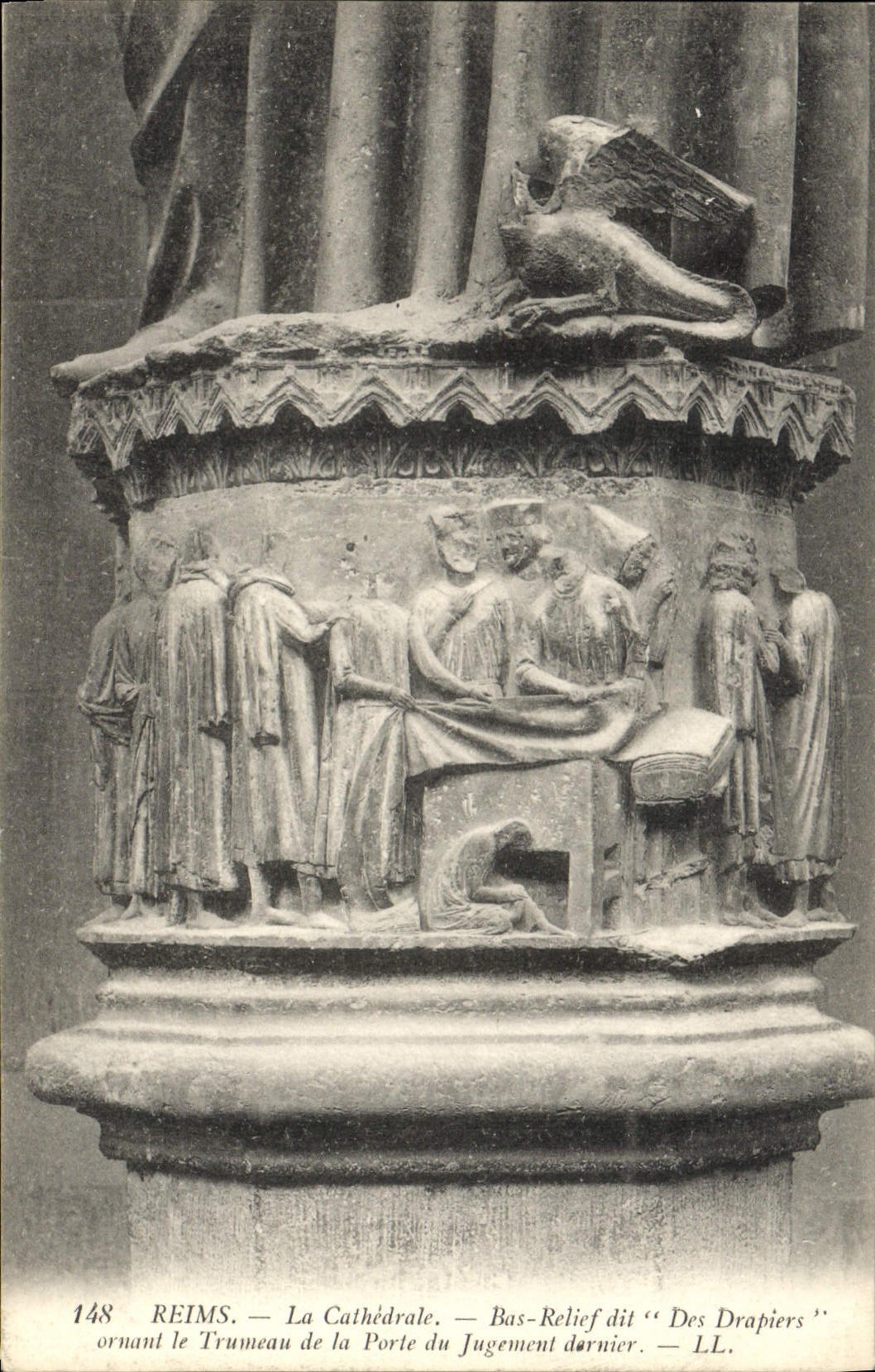 Reims — La Cathédrale — Bas-relief 'Des Drapiers' ornant le Trumeau de la Porte du Jugement dernier — LL. — n° 148